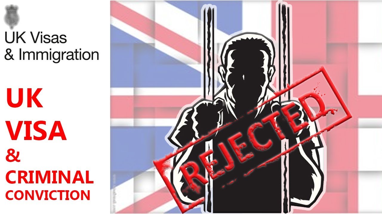 UK Visa and Criminal Conviction
