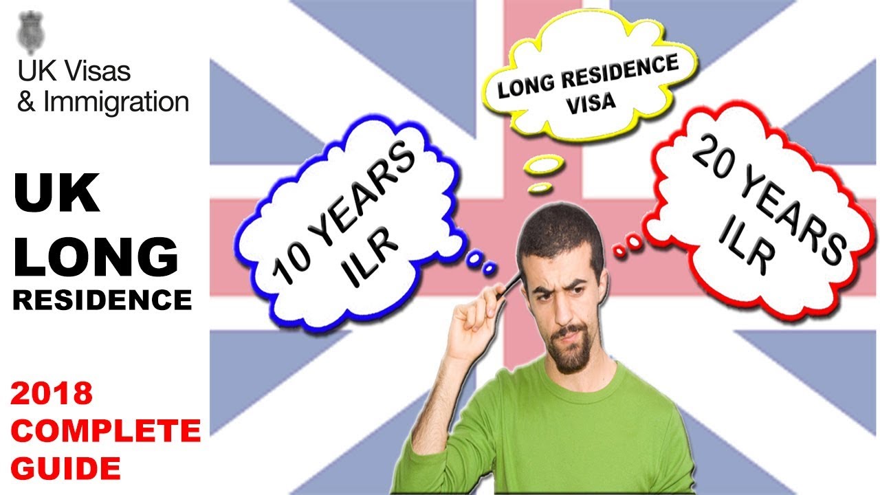 10 & 20 YEARS UK LONG RESIDENCE RULES