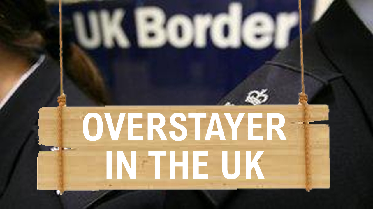 EXPIRED VISA: OVERSTAYING IN THE UK