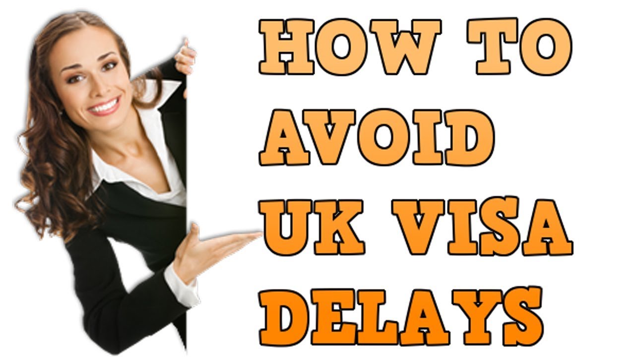 Top 6 Grounds for Delays in UK Visa Processing Time