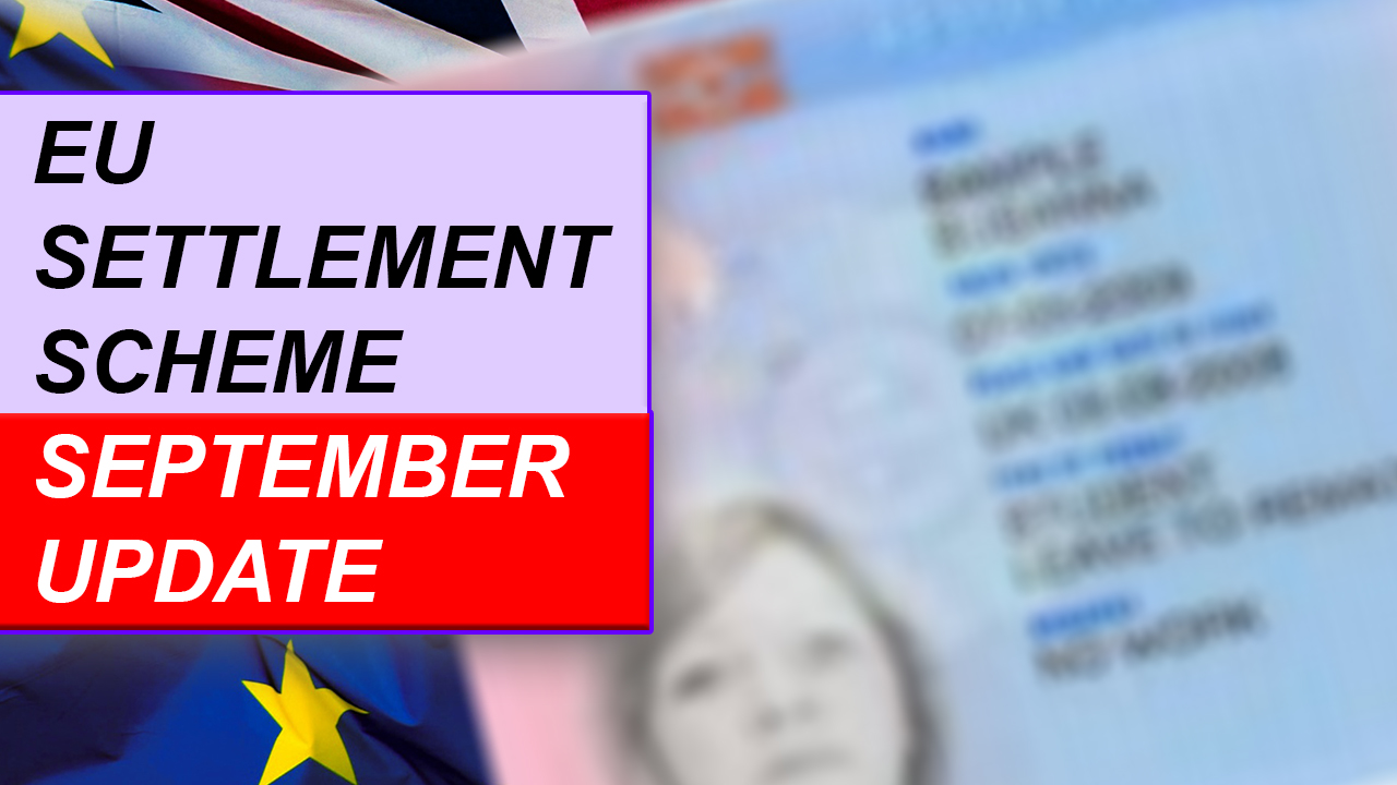 EU SETTLEMENT SCHEME: LATEST UPDATES