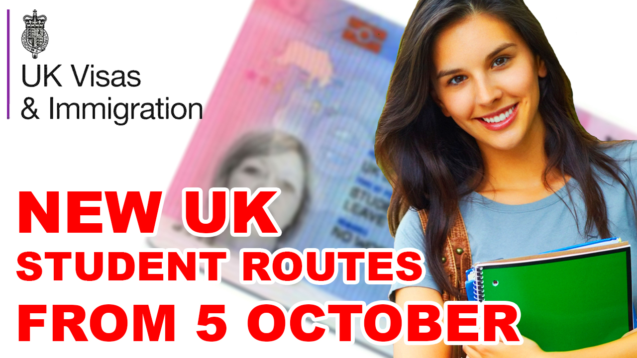 NEW UK STUDENT IMMIGRATION ROUTES