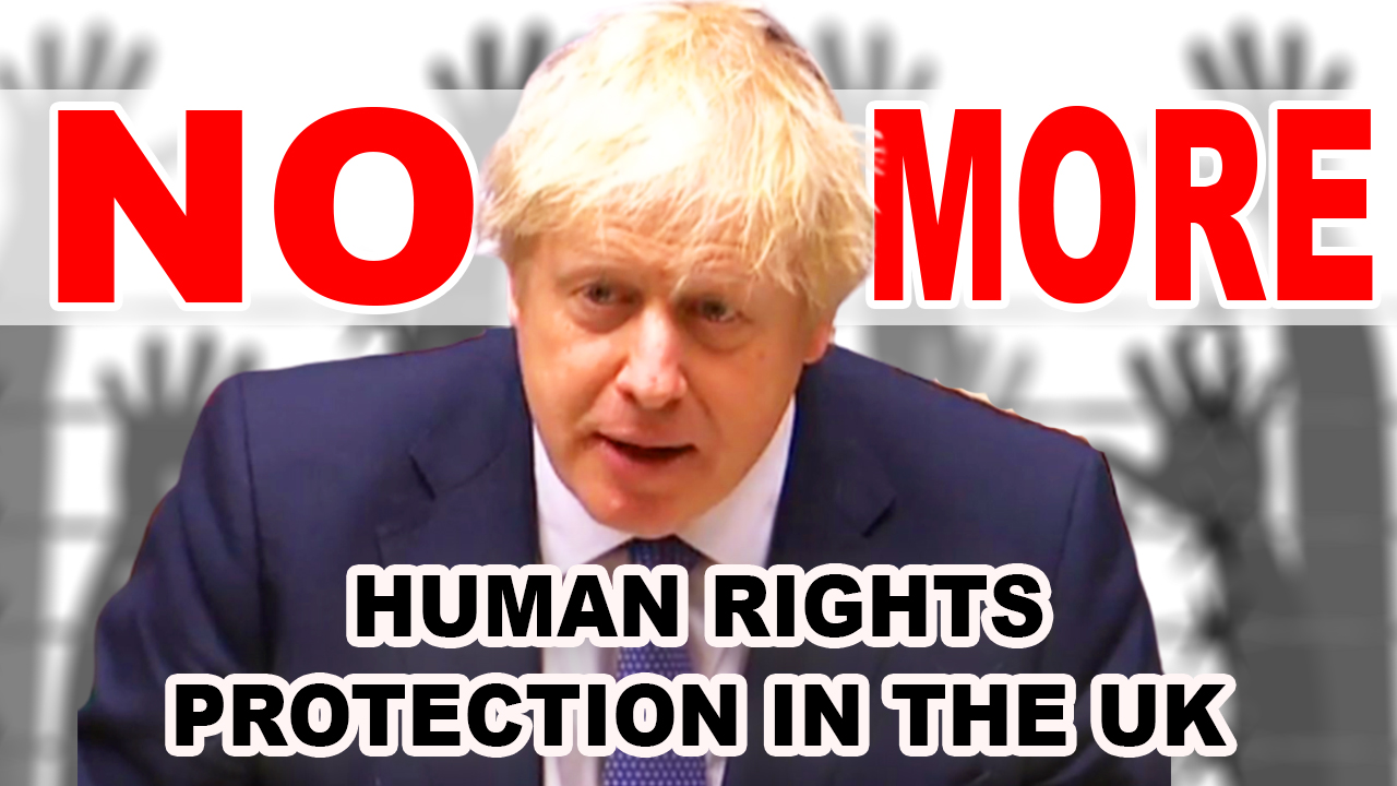 BORIS JOHNSON PLANS TO WITHDRAW FROM HUMAN RIGHTS LAWS