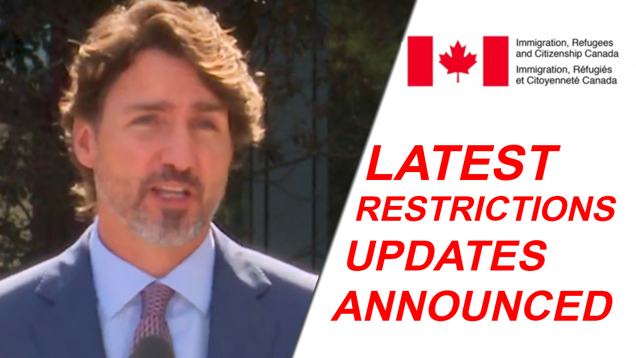UPDATES ON RESTRICTIONS ON TRAVELLING TO CANADA.